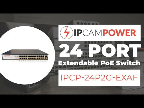 IPCamPower 24 Port POE Switch W/ 2 Gigabit Uplinks | Extend